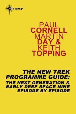 New Trek Programme Guide: The Next Generation & Early Deep Space Nine Episode by Episode