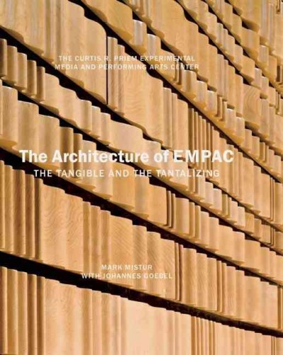 Architecture of Empac: the Tangible and the Tantalizing