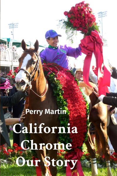 California Chrome   Our Story