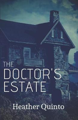 Doctor's Estate