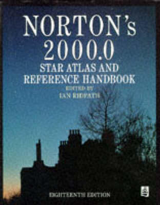 Norton's Star Atlas and Reference Handbook 18th Revised edition