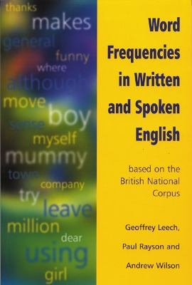 Word Frequencies in Written and Spoken English: based on the British National Corpus
