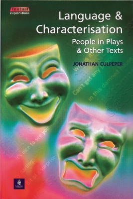 Language and Characterisation: People in Plays and Other Texts