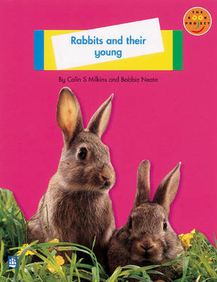 Rabbits and their young Non-Fiction 1, Level A, Non-fiction, Rabbits and Their Young