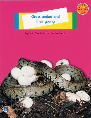 Grass snakes and their young Non-Fiction 1, Level A, Non-fiction, Grass Snakes and Their Young