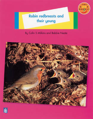 Robin Readbreast and their young Non-Fiction 1, Level A, Non-fiction, Robin Redbreasts and Their Young