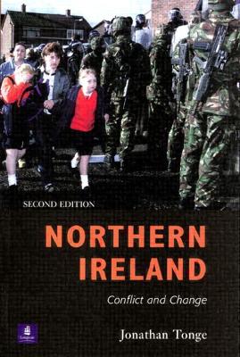 Northern Ireland: Conflict and Change 2nd edition