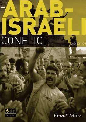 Arab-Israeli Conflict 2nd edition
