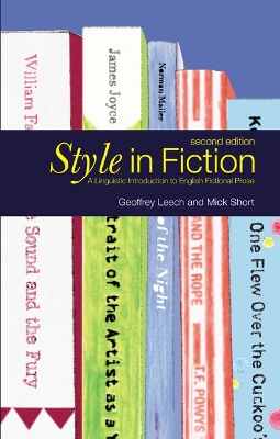 Style in Fiction: A Linguistic Introduction to English Fictional Prose 2nd edition