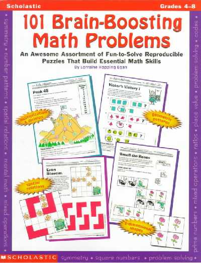101 Brain-Boosting Math Problems: An Awesome Assortment of Fun-To-Solve Reproducible Puzzles That Build  Essential Math Skills