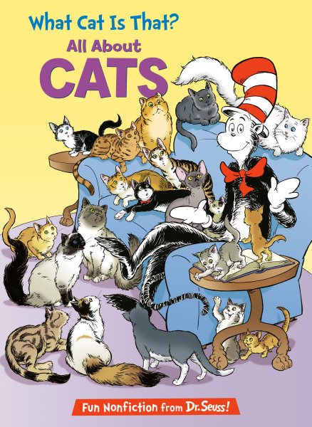 What Cat Is That?: All about Cats