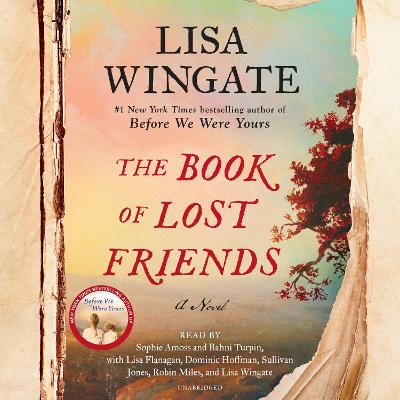 Book of Lost Friends: A Novel Unabridged edition