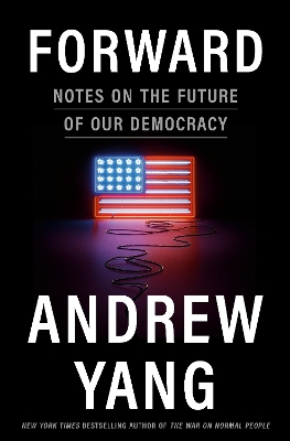 Forward: Notes on the Future of Our Democracy 