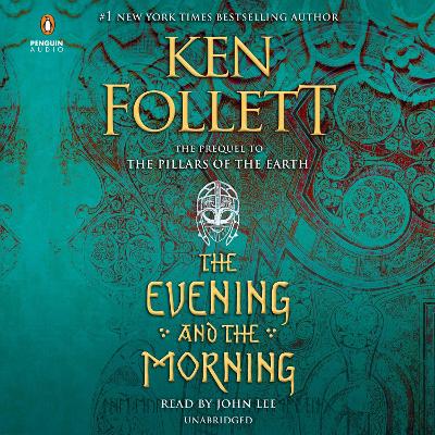 Evening and the Morning Unabridged edition