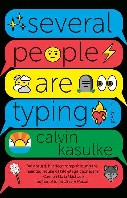 Several People Are Typing: A GMA Book Club Pick: A Novel (Good Morning America Book Club)