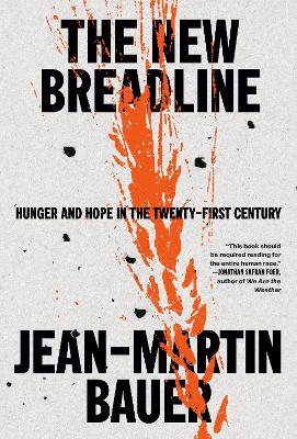 New Breadline: Hunger and Hope in the Twenty-First Century