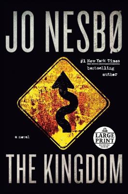 Kingdom: A novel Large type / large print edition