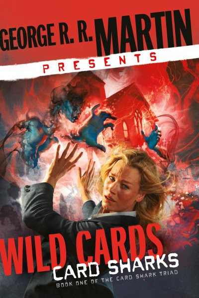 Card Sharks: A Wild Cards Mosaic Novel