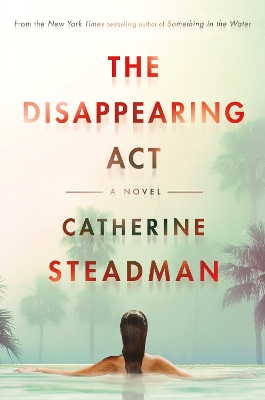 Disappearing Act: A Novel
