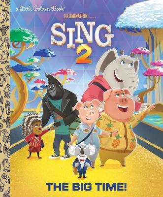 Big Time!, Illumination's Sing 2