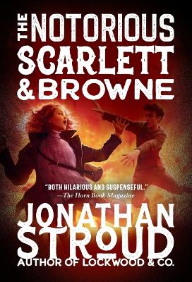 Notorious Scarlett and Browne