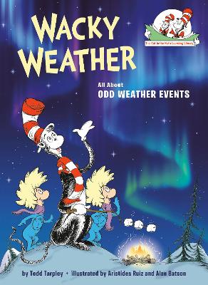 Wacky Weather: All About Odd Weather Events: All About Odd Weather Events