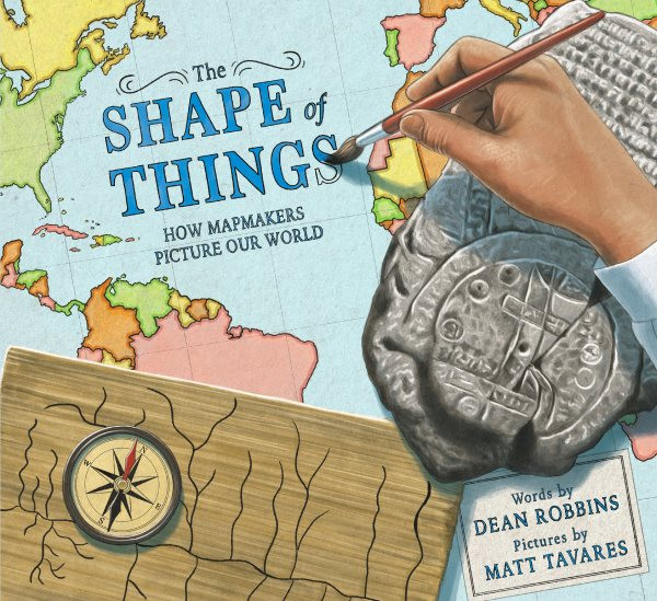 Shape of Things: How Mapmakers Picture Our World