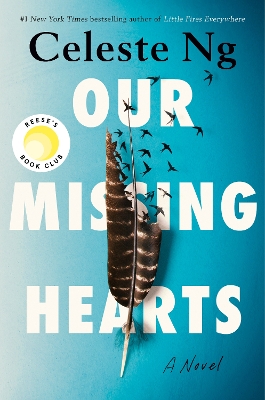Our Missing Hearts: Reese's Book Club: A Novel