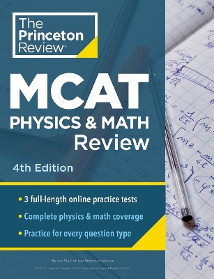 Princeton Review MCAT Physics and Math Review 4th Revised edition