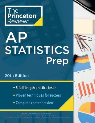 Princeton Review AP Statistics Prep, 2024: 5 Practice Tests plus Complete Content Review plus Strategies & Techniques