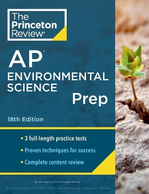 Princeton Review AP Environmental Science Prep, 2024: 3 Practice Tests plus Complete Content Review plus Strategies & Techniques