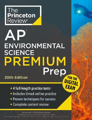 Princeton Review AP Environmental Science Premium Prep, 20th Edition: 4 Practice Tests plus Digital Practice Online plus Content Review 20th Revised edition