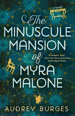 Minuscule Mansion of Myra Malone