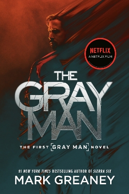 Gray Man (Netflix Movie Tie-In) Media tie-in