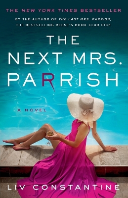 Next Mrs. Parrish: A Novel