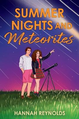 Summer Nights and Meteorites