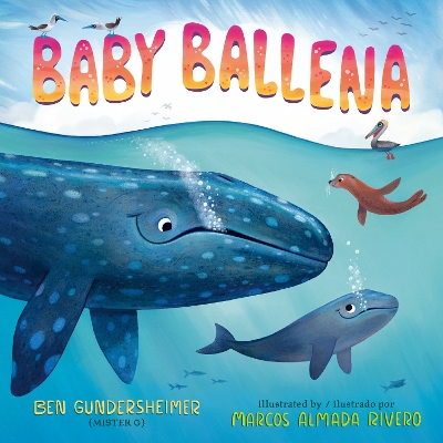 Baby Ballena (Bilingual English-Spanish Edition) Bilingual edition