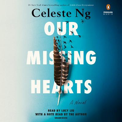 Our Missing Hearts: Reese's Book Club: A Novel Unabridged edition