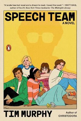 Speech Team: A Novel