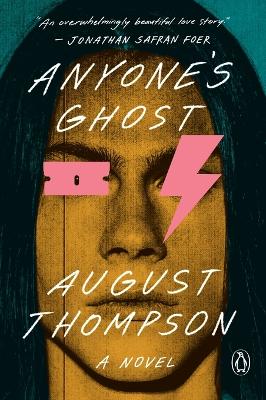 Anyone's Ghost: A Novel