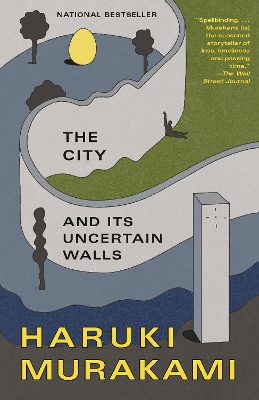 City and Its Uncertain Walls: A Novel