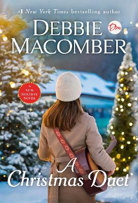 Christmas Duet: A Novel [ to appear on title page]