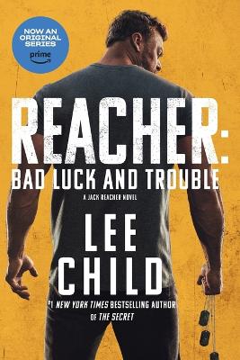 Reacher: Bad Luck and Trouble (Movie Tie-In): A Jack Reacher Novel Media tie-in