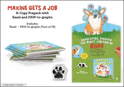 Maxine Gets a Job 6-Copy Prepack with Easel and PAW-to-graphs (Pack of 25)  Summer 2024