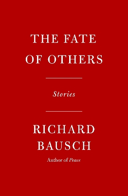 Fate of Others: Stories