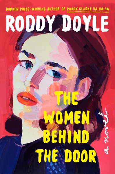 Women Behind the Door: A Novel