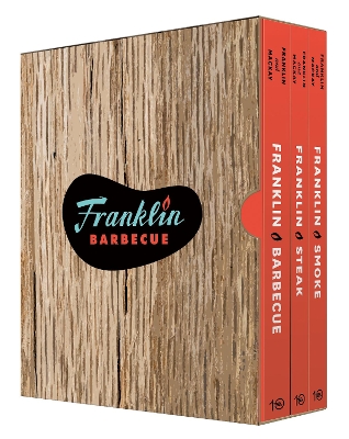 Complete Franklin Barbecue Collection [ Special Edition, Three-Book Boxed Set]: Franklin Barbecue, Franklin Steak, and Franklin Smoke