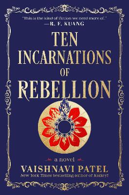Ten Incarnations of Rebellion: A Novel