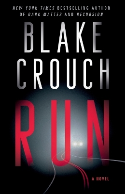 Run: A Novel
