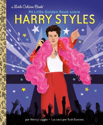 Mi Little Golden Book sobre Harry Styles (My Little Golden Book About Harry  Styles Spanish Edition)